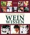 Weinissen von Christina Fischer